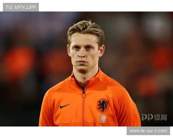 荷兰德容中场节拍器:掌控节奏的足球艺术 荷兰德容中场节拍器:掌控节奏的足球艺术